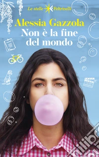 Non è la fine del mondo libro