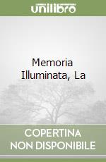 Memoria Illuminata, La libro