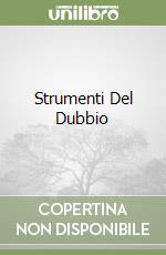 Strumenti Del Dubbio