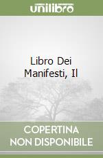 Libro Dei Manifesti, Il libro