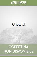 Griot, Il libro