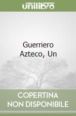 Guerriero Azteco, Un libro