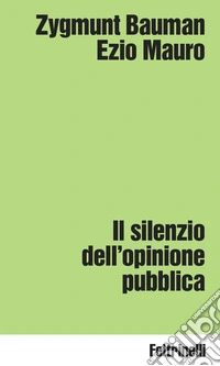 Il silenzio dell'opinione pubblica libro