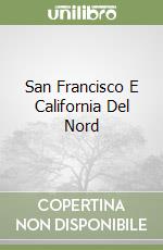 San Francisco E California Del Nord libro