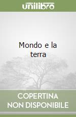 Mondo e la terra