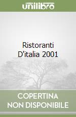 Ristoranti D'italia 2001 libro