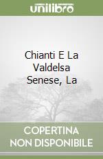 Chianti E La Valdelsa Senese, La libro