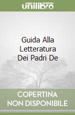 Guida Alla Letteratura Dei Padri De libro