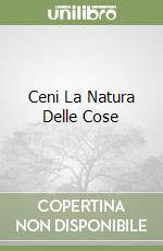 Ceni La Natura Delle Cose libro