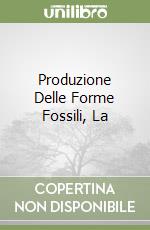 Produzione Delle Forme Fossili, La libro
