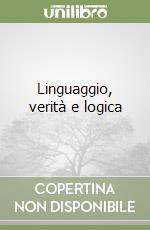 Linguaggio, verità e logica libro