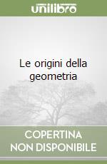 Le origini della geometria libro