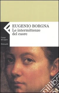 Le intermittenze del cuore