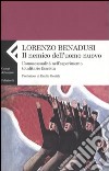 Il nemico dell'uomo nuovo. L'omosessualità nell'esperimento totalitario fascista libro di Benadusi Lorenzo