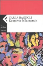 L'autorità della morale libro