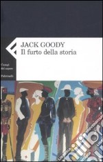 Il furto della storia libro