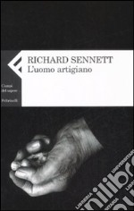 L'uomo artigiano libro