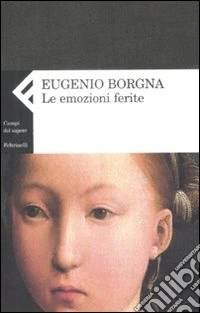 Le Emozioni ferite