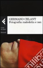 Fotografia maledetta e non libro