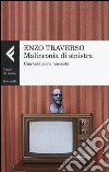 Malinconia di sinistra. Una tradizione nascosta libro