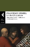 Le età del desiderio. Adolescenza e vecchiaia nella società dell'eterna giovinezza libro