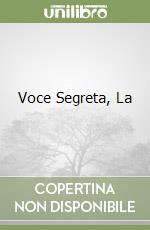 Voce Segreta, La libro