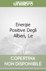 Energie Positive Degli Alberi, Le libro