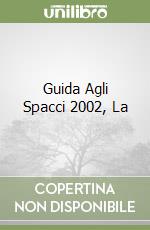 Guida Agli Spacci 2002, La libro