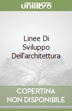 Linee Di Sviluppo Dell'architettura