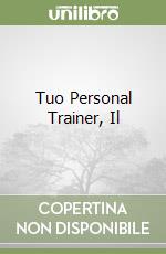 Tuo Personal Trainer, Il libro