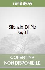 Silenzio Di Pio Xii, Il libro