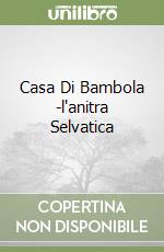 Casa Di Bambola -l'anitra Selvatica libro