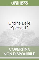 Origine Delle Specie, L' libro