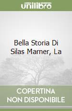 Bella Storia Di Silas Marner, La libro