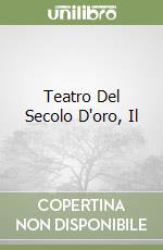 Teatro Del Secolo D'oro, Il libro