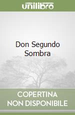 Don Segundo Sombra libro