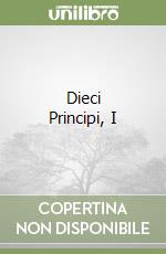 Dieci Principi, I libro