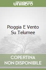 Pioggia E Vento Su Telumee libro