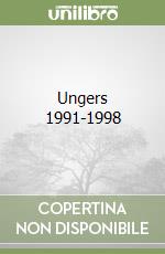 Ungers 1991-1998 libro