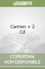 Carmen + 2 Cd libro