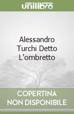 Alessandro Turchi Detto L'ombretto libro