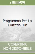 Programma Per La Giustizia, Un libro