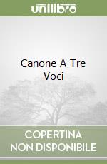 Canone A Tre Voci libro