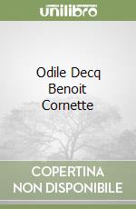 Odile Decq Benoit Cornette libro