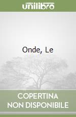 Onde, Le libro