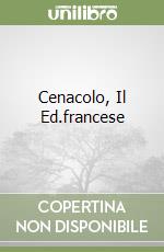 Cenacolo, Il Ed.francese libro