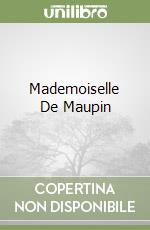 Mademoiselle De Maupin libro