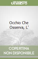 Occhio Che Osserva, L' libro