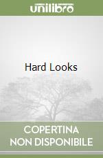 Hard Looks libro
