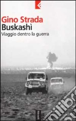 Buskash - viaggio dentro la guerra